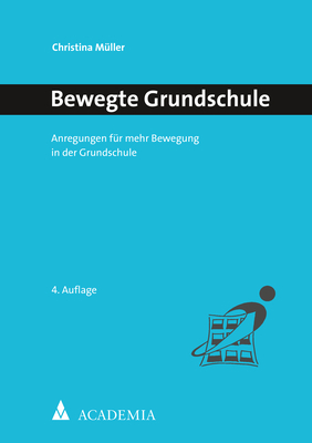 Bewegte Grundschule - Christina M&uuml;ller
