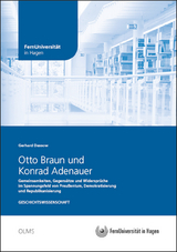 Otto Braun und Konrad Adenauer - Gerhard Dassow