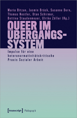 Queer im &Uuml;bergangssystem - 