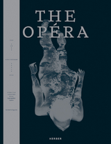 The OP&Eacute;RA - 