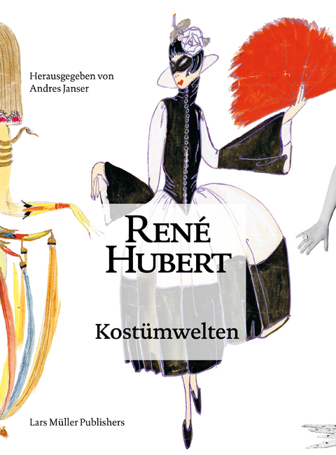 Ren&eacute; Hubert - Kost&uuml;mwelten - 