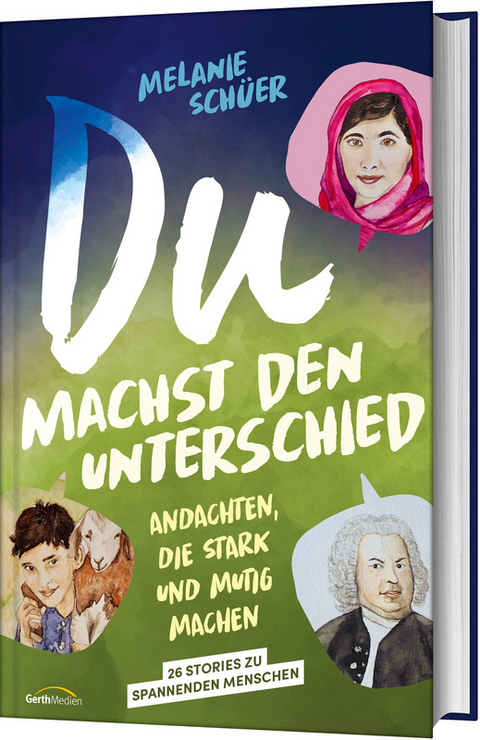 Du machst den Unterschied - Melanie Schüer