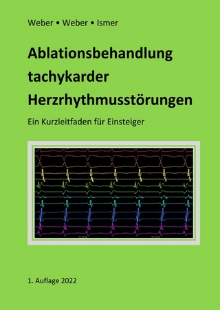 Ablationsbehandlung tachykarder Herzrhythmusstörungen