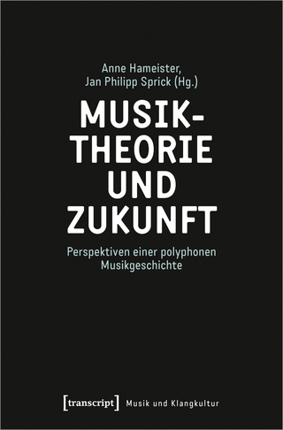 Musiktheorie und Zukunft