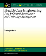 Health Care Engineering, Part I - Monique Frize