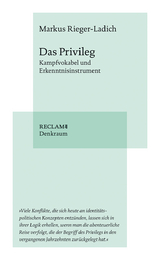 Das Privileg -  Markus Rieger-Ladich