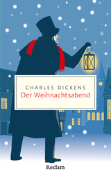 Der Weihnachtsabend - Charles Dickens