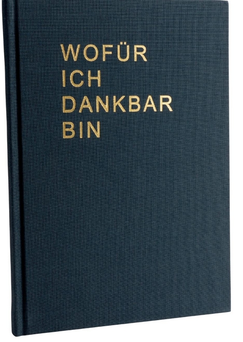 Wofür Ich Dankbar Bin