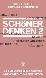 Sch&ouml;ner Denken 2 - Josef Joffe, Michael Miersch