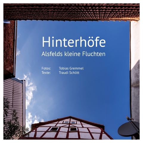 Hinterh&ouml;fe - Tobias Gremmel, Traudi Schlitt