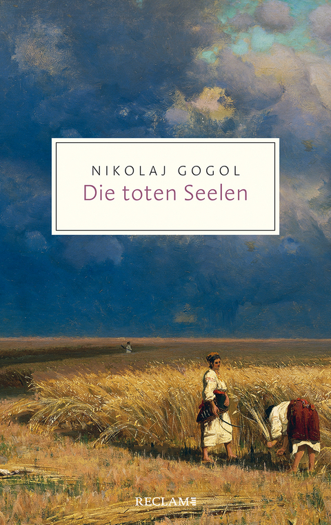 Die toten Seelen - Nikolaj Gogol