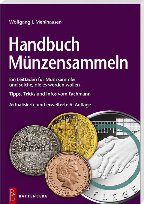 Handbuch M&uuml;nzensammeln - Wolfgang J. Mehlhausen