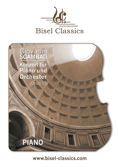 Konzert f&uuml;r Piano und Orchester, Opus 15 - Giovanni Sgambati