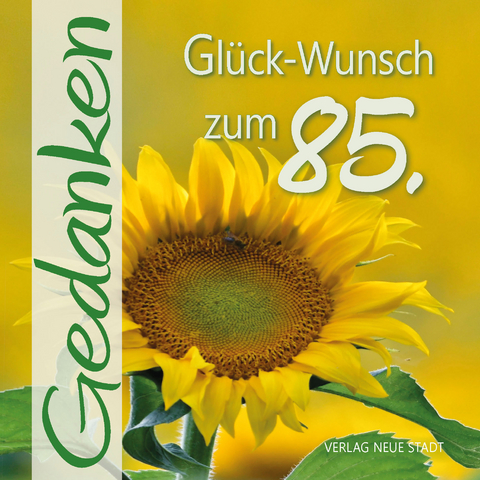 Gl&uuml;ck-Wunsch zum 85. - 