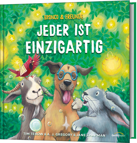 Bronco & Freunde: Jeder ist einzigartig - Tim Tebow, A.J. Gregory, Jane Chapman