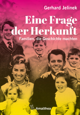 Eine Frage der Herkunft - Gerhard Jelinek