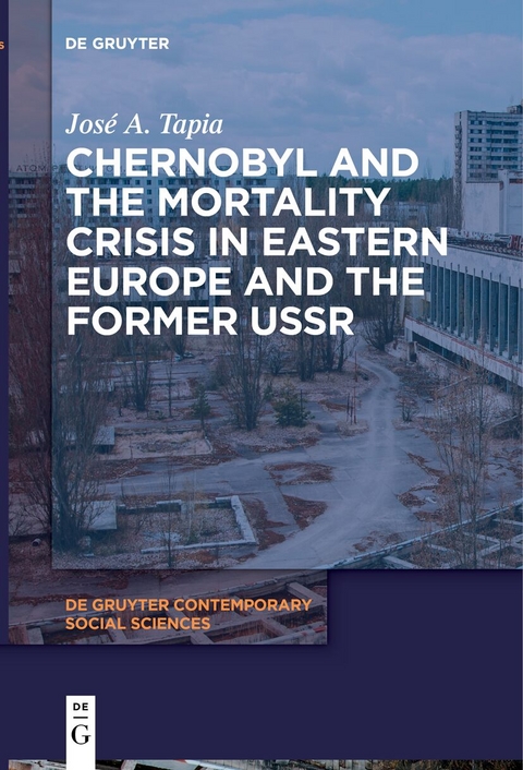 Chernobyl and the Mortality Crisis in Eastern Europe and the Former USSR - Jos&eacute; A. Tapia