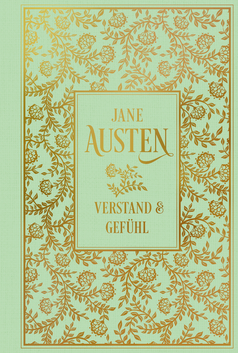 Verstand und Gef&uuml;hl - Jane Austen