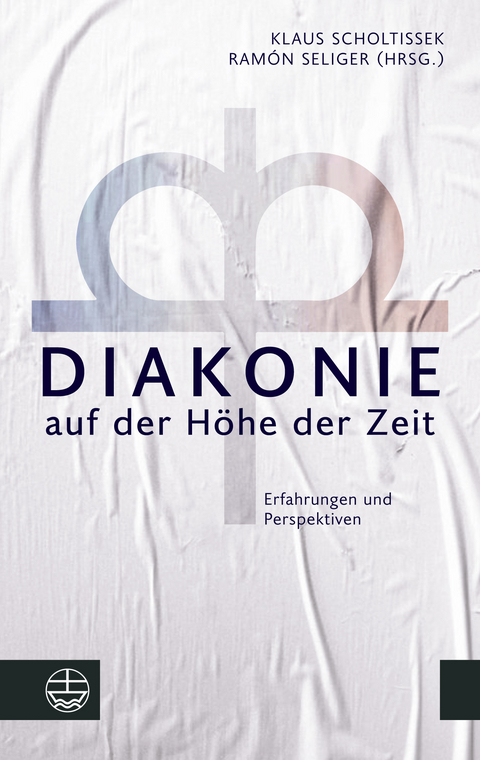 Diakonie auf der H&ouml;he der Zeit - 