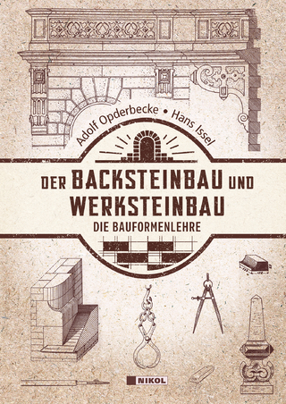 Der Backsteinbau und Werksteinbau