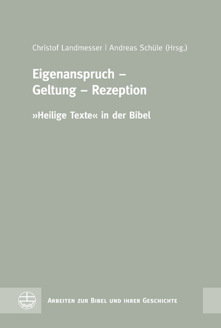 Eigenanspruch – Geltung – Rezeption