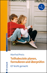 Teilhabeziele planen, formulieren und &uuml;berpr&uuml;fen - Manfred Pretis