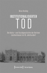 Institutionalisierter Tod - Nina Kreibig