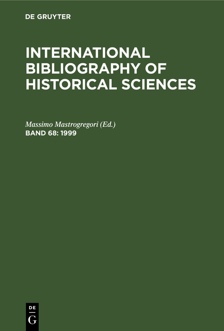 International Bibliography of Historical Sciences / 1999 - 