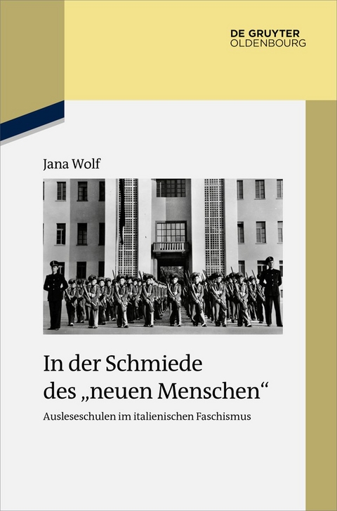 In der Schmiede des &bdquo;neuen Menschen&ldquo; - Jana Wolf