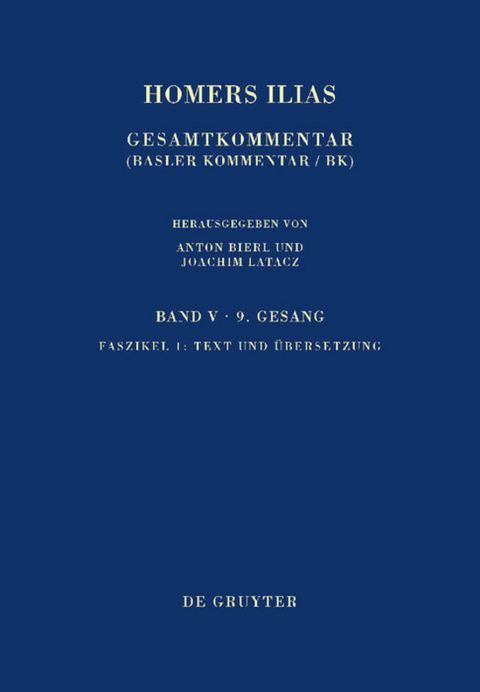 Homerus: Homers Ilias. Neunter Gesang / Text und Übersetzung
