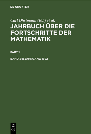Jahrbuch über die Fortschritte der Mathematik / Jahrgang 1892