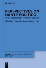 Perspectives on &laquo;Dante Politico&raquo; - 