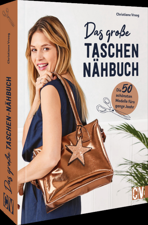 Das gro&szlig;e Taschen-N&auml;hbuch - Christiane Vroog