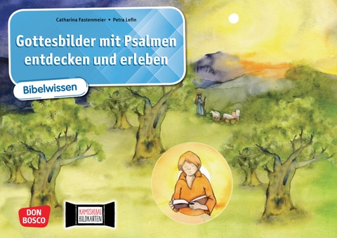 Gottesbilder mit Psalmen entdecken und erleben. Kamishibai Bildkartenset - Catharina Fastenmeier
