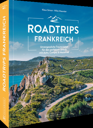 Roadtrips Frankreich