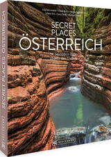 Secret Places &Ouml;sterreich - Hanne Egghardt, Lisa Bahnm&uuml;ller, Sabine Ertl