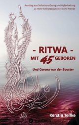 &ndash; RITWA &ndash; mit 45 geboren - Kerstin Teifke