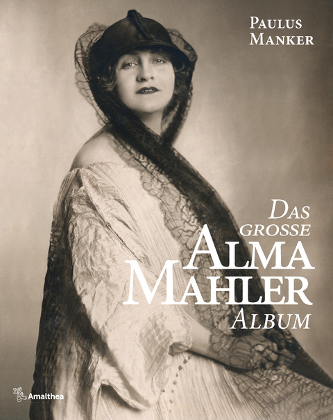 Das gro&szlig;e Alma Mahler Album - Paulus Manker
