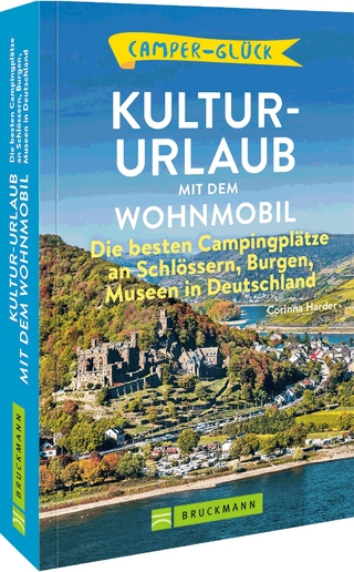 Kultur-Urlaub mit dem Wohnmobil