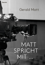 Matt spricht mit ... - Gerald Matt