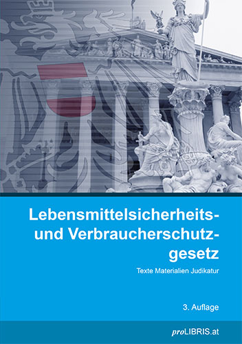 Lebensmittelsicherheits- und Verbraucherschutzgesetz