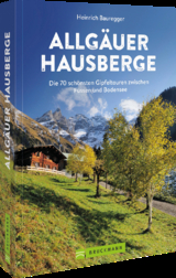 Allg&auml;uer Hausberge - Heinrich Bauregger