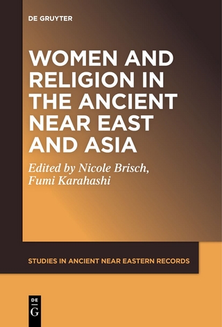 Women and Religion in the Ancient Near East and Asia