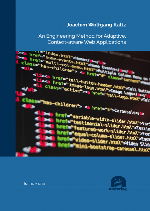 An Engineering Method for Adaptive, Context-aware Web Applications - Joachim Wolfgang Kaltz