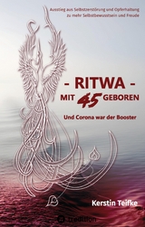 &ndash; RITWA &ndash; mit 45 geboren - Kerstin Teifke