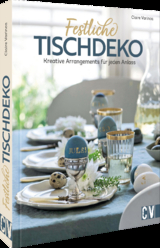 Festliche Tischdeko - Claire Varinca