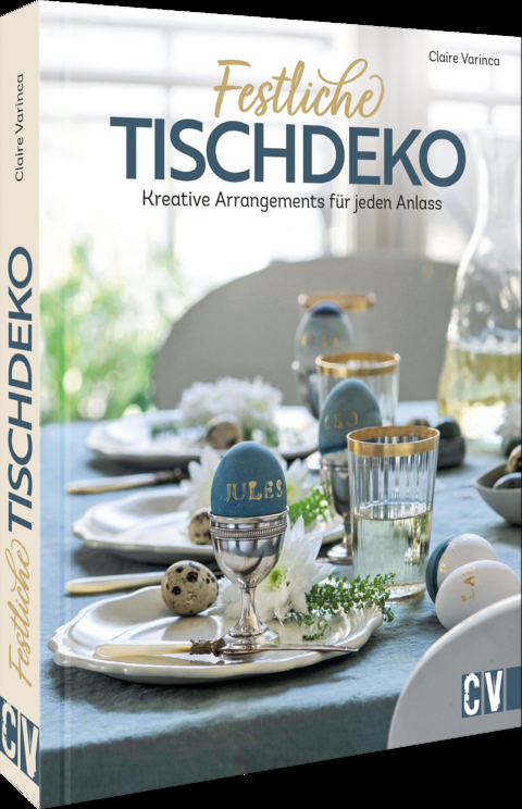 Festliche Tischdeko - Claire Varinca