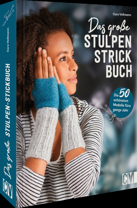 Das große Stulpen-Strickbuch - Caro Vellmann