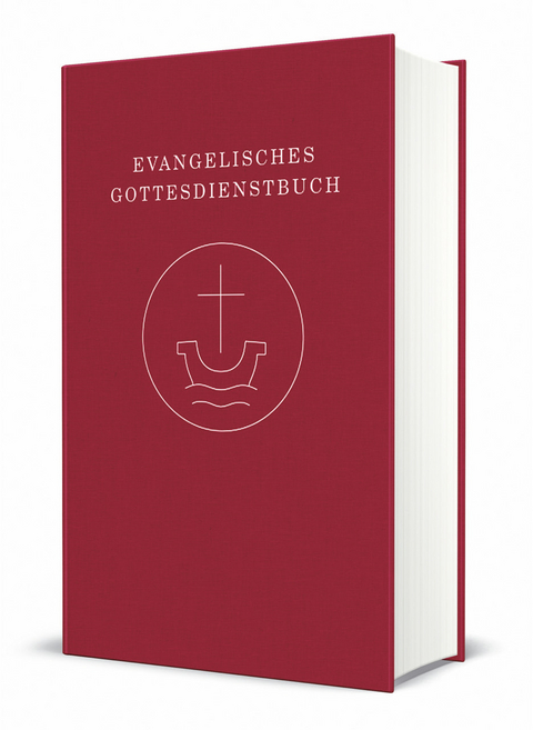 Evangelisches Gottesdienstbuch &ndash; Altarausgabe
