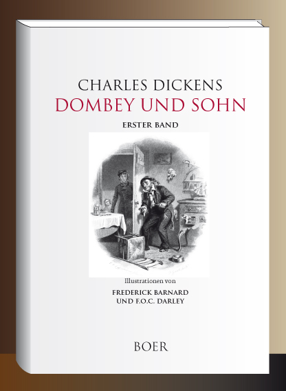 Dombey und Sohn, Band 1 - Charles Dickens